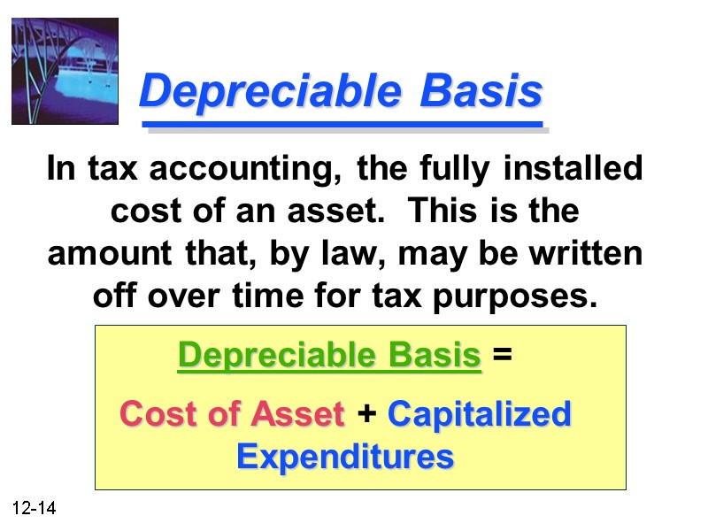 Depreciable Basis In tax accounting, the fully installed cost of an asset.  This